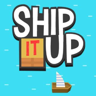 Ship It Up!